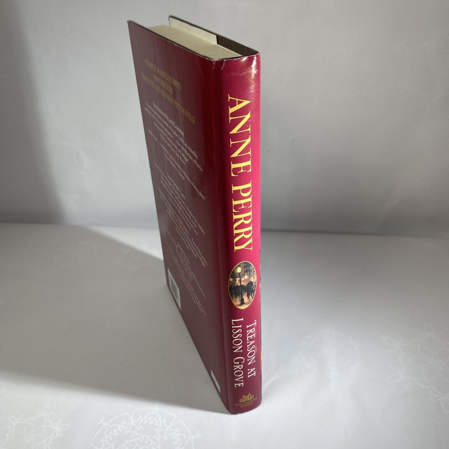 Treason at Lisson Grove: A Charlotte and Thom- hardcover, Anne Perry, 0345510585