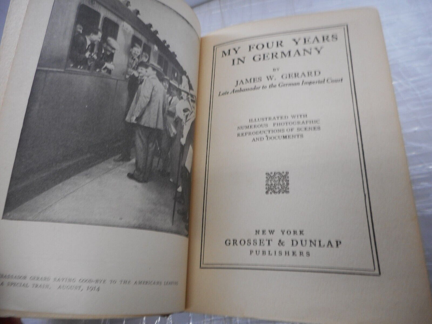 My Four Years In Germany By James W. Gerard 1917 Hardcover 1st Ed.