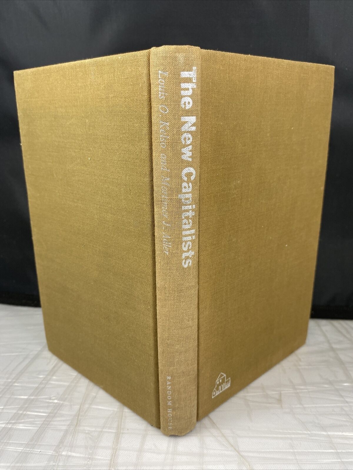 The New Capitalists. by Louis O. Kelso and Mortimer J. Adler First Printing