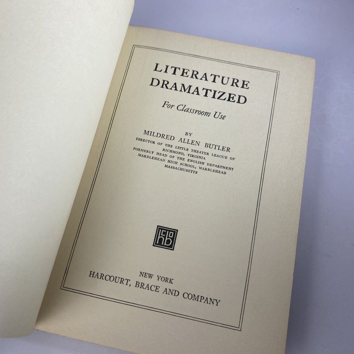 Literature Dramatized (Mildred Allen Butler, 1926 Hardcover) No Dust Jacket