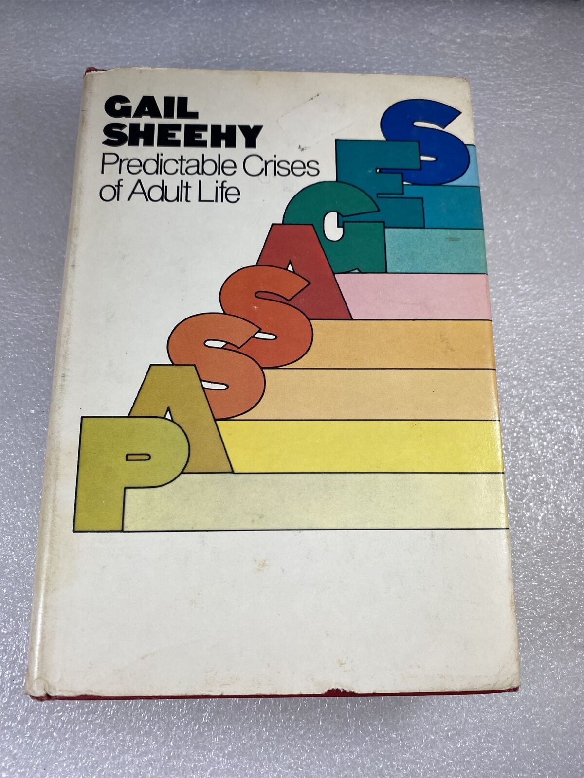 Passages : Predictable Crises Adult - Gail Sheehy 1976 Vintage 70s Nonfiction