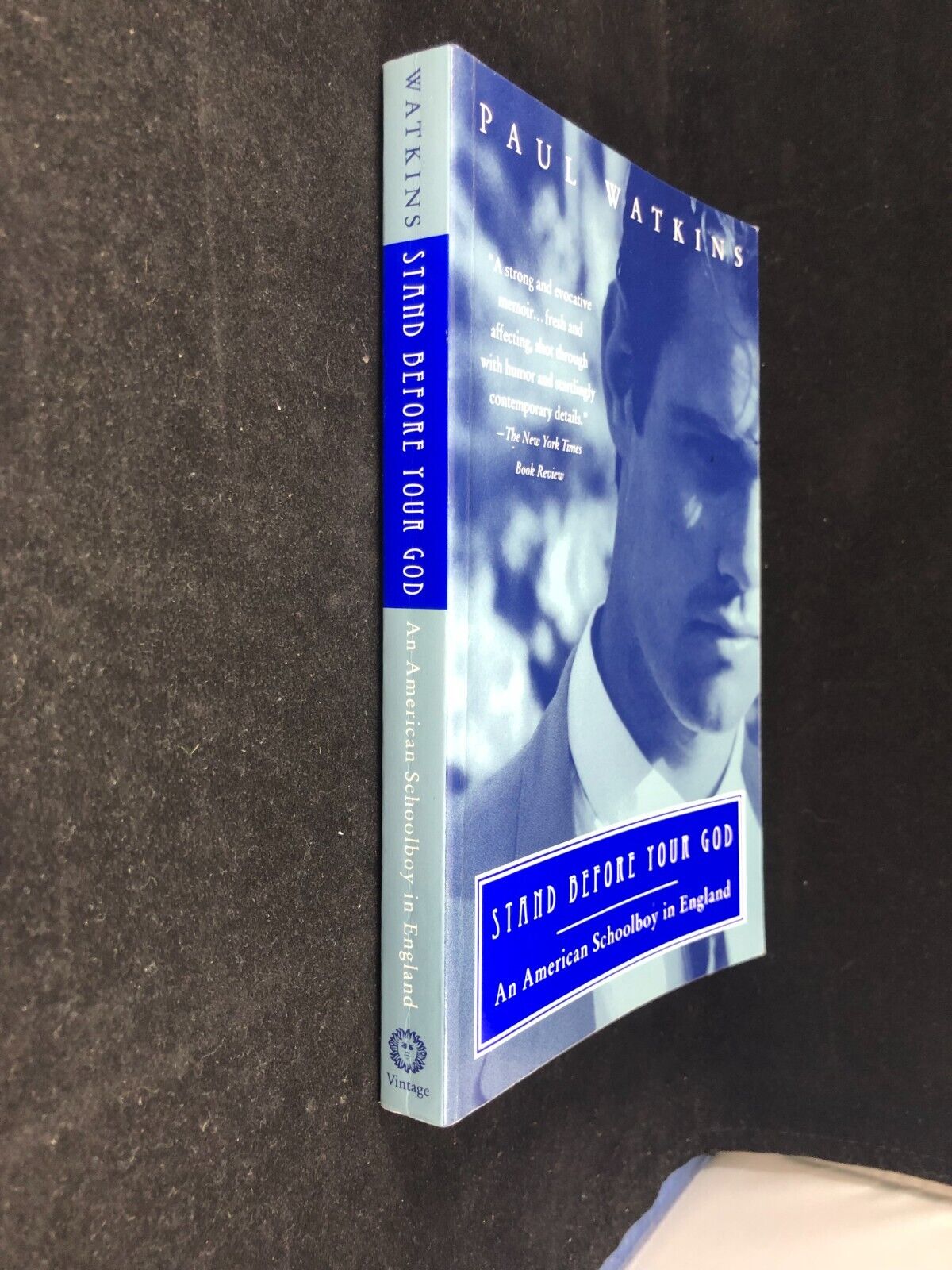 Stand Before Your God: An American Sch in England by Watkins, Paul Underlining