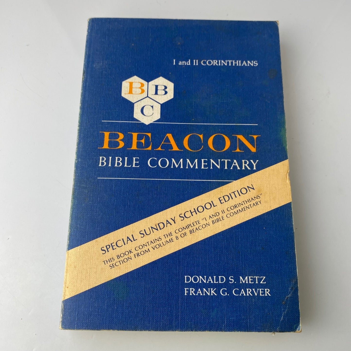 Beacon Bible Commentary 1 & 2 Corinthians Metz Carver 1981 Special Edition