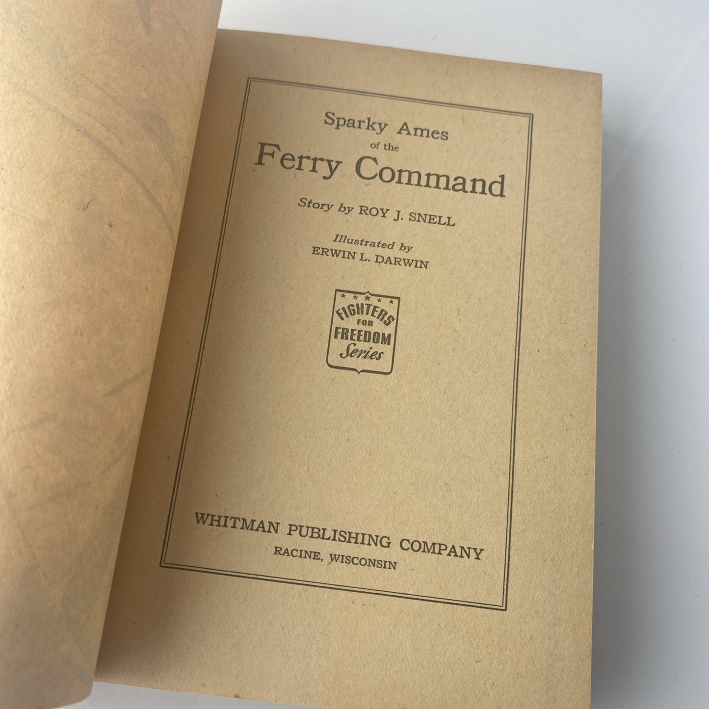 VTG Sparky Ames And Mary Mason Of The Ferry Command HC Book Roy J. Snell 1943