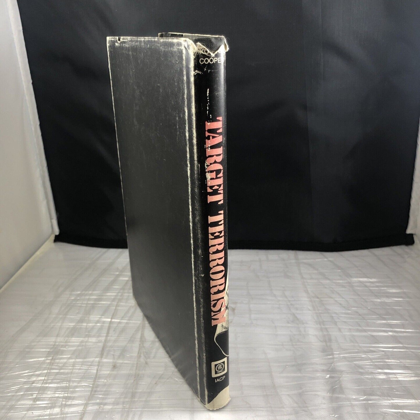 Target Terrorism: Providing Protective Services, Kobetz & Cooper, 1978 1st DJ HC