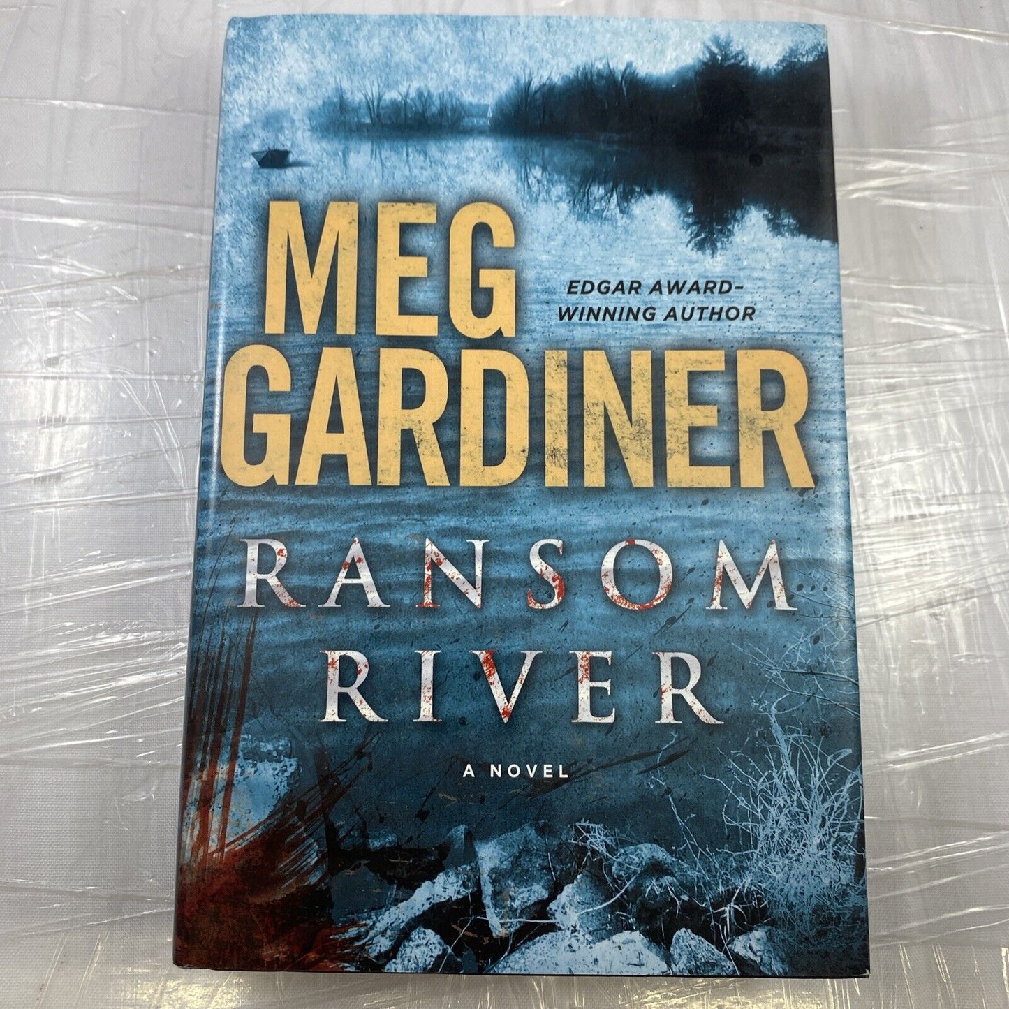 Ransom River Hardcover Meg Gardiner Dutton Book Club Edition Very Good Novel