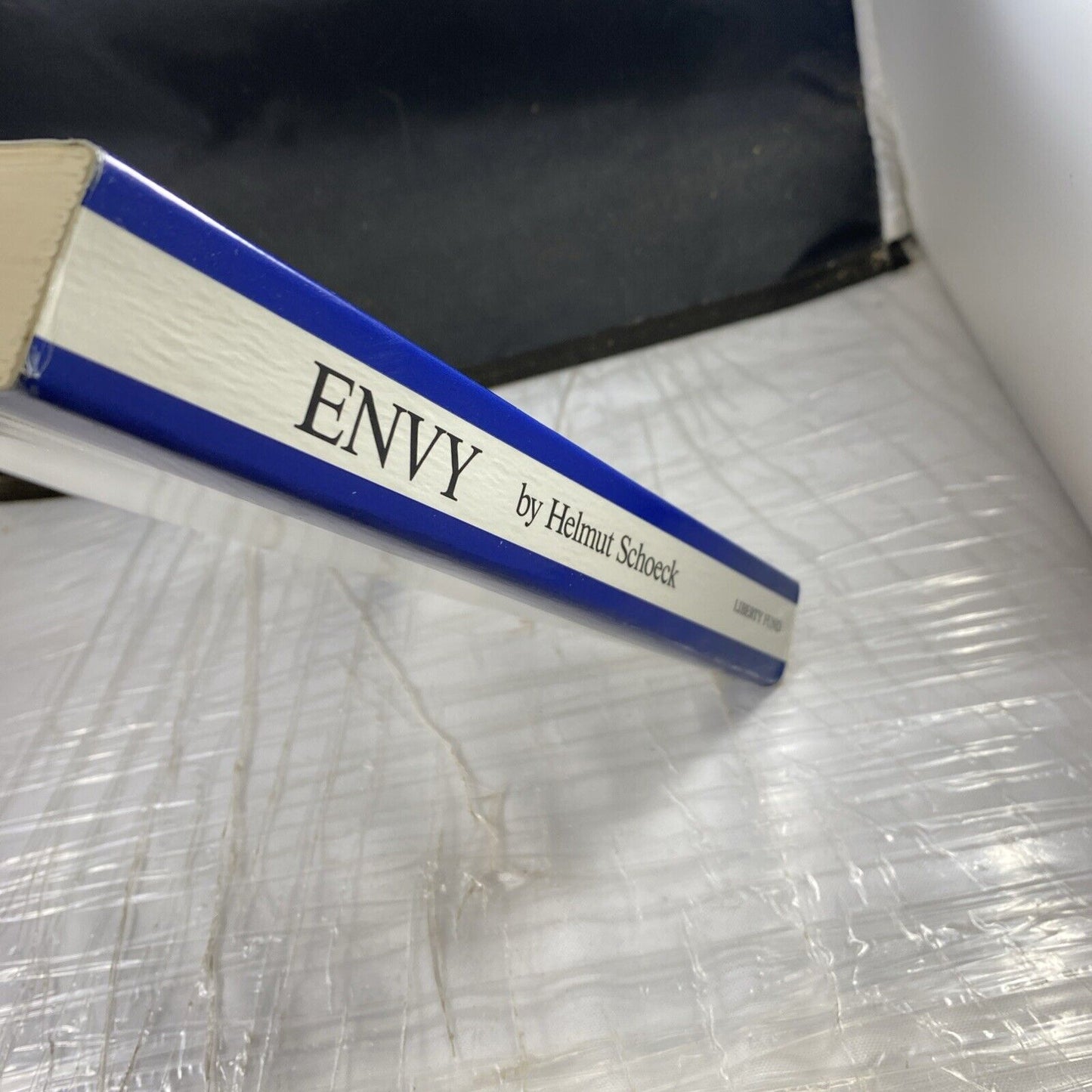 Envy: A Theory of Social Behaviour by Schoeck, Helmut Rare Psychology Sociology