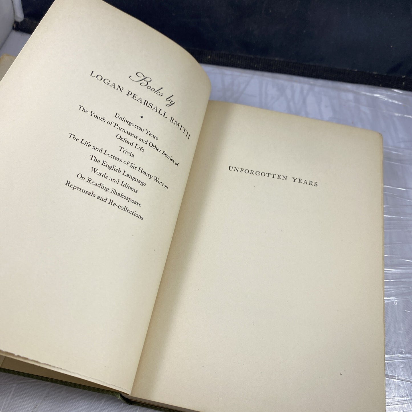 1939 Logan Pearsall Smith UNFORGOTTEN YEARS Memoir Walt Whitman W/ DJ Rare