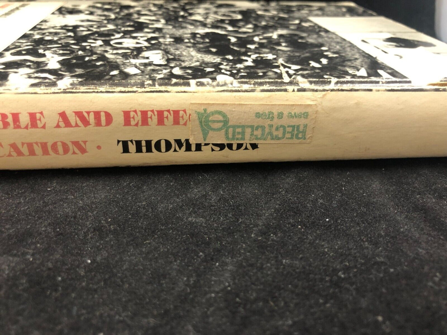 public speaking 1978 text book Responsible and Effective Communication Thompson