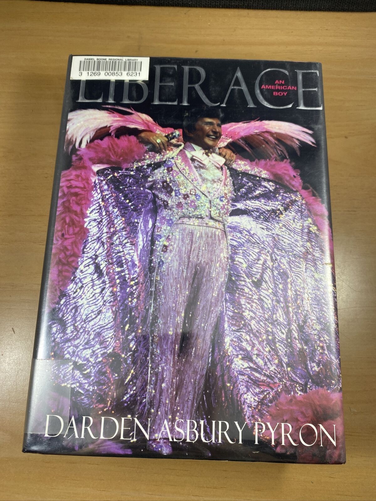 Darden Asbury Pyron LIBERACE An American Boy 1st Edition 1st Printing Ex Libris