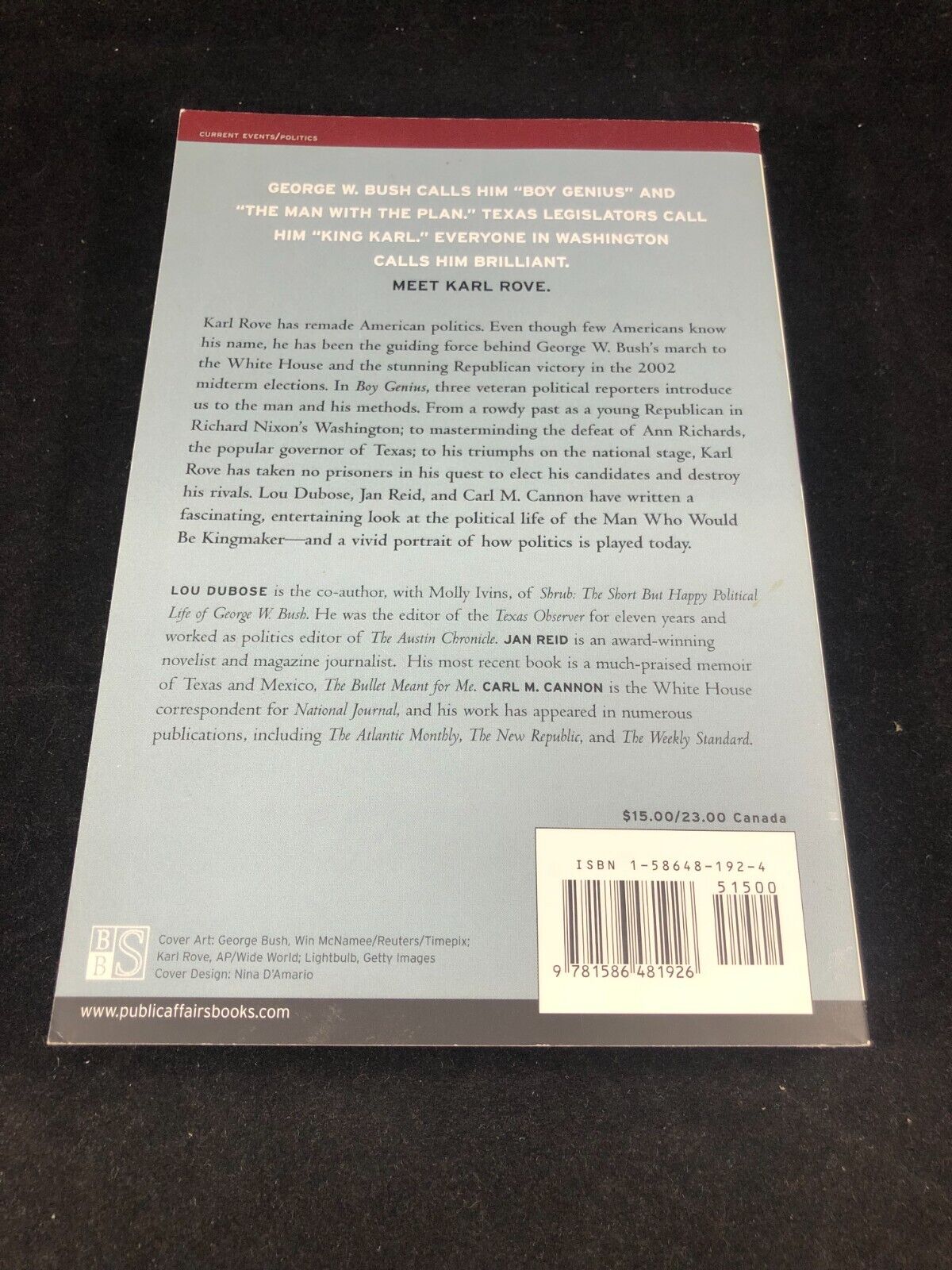 PublicAffairs Reports: Boy Genius : Karl Rove, the Brain... 1st edition/1st PB