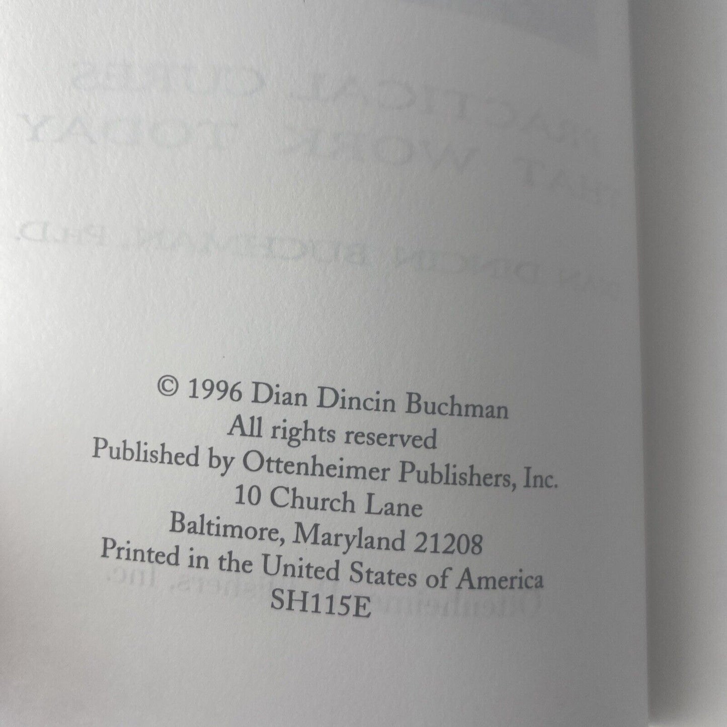 Ancient Healing Secrets : Practical Cures That Work Today by Dian Dincin Buchman