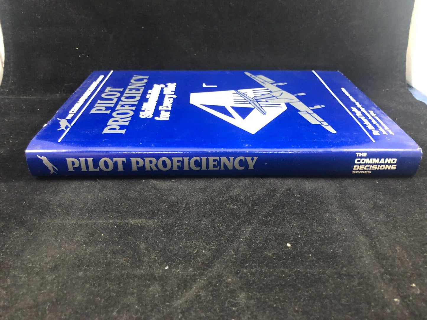 Pilot Proficiency: Skillbuilding for Every Pilot By Richard Taylor Volume 2