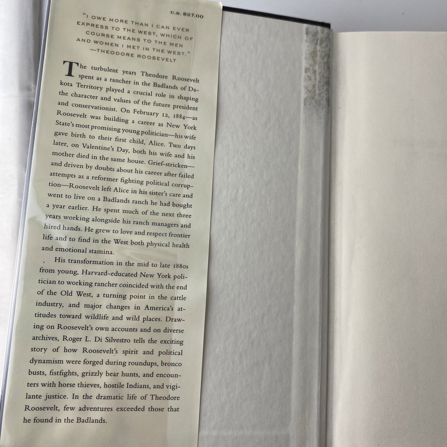 Theodore Roosevelt in the Badlands Roger L. Di Silvestro 2011 First Edition