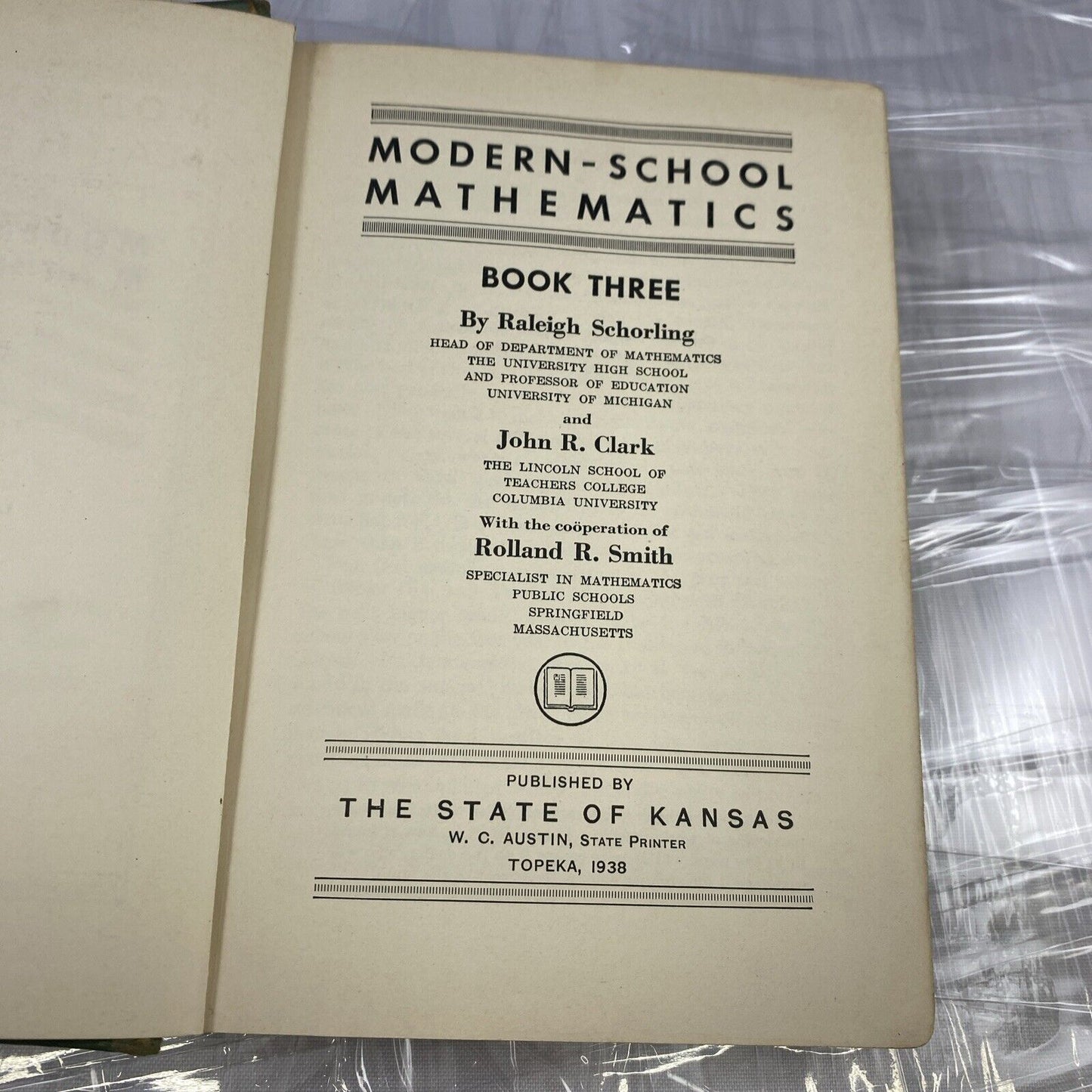 1938 Modern School Mathematics Three 1930s Vintage Rare Kansas School Textbook