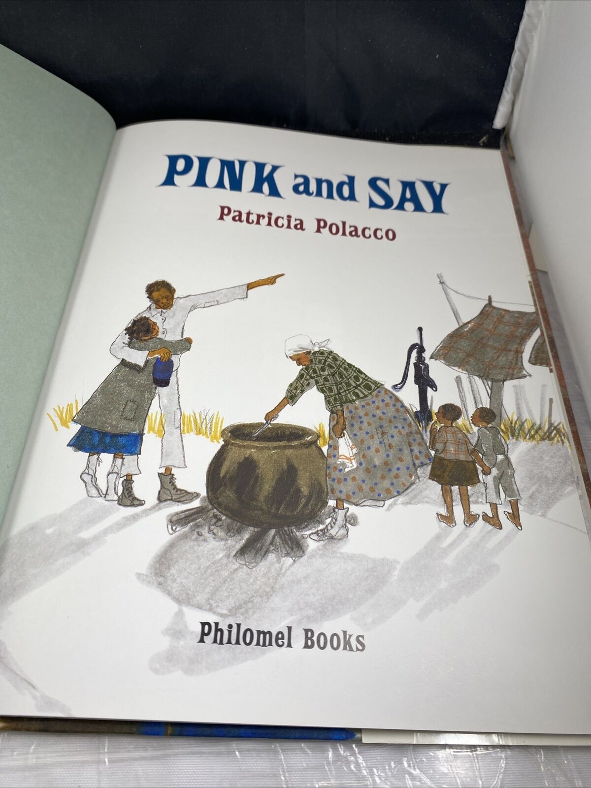 Pink and Say Hardcover By Patricia Polacco Beautiful Illustrations
