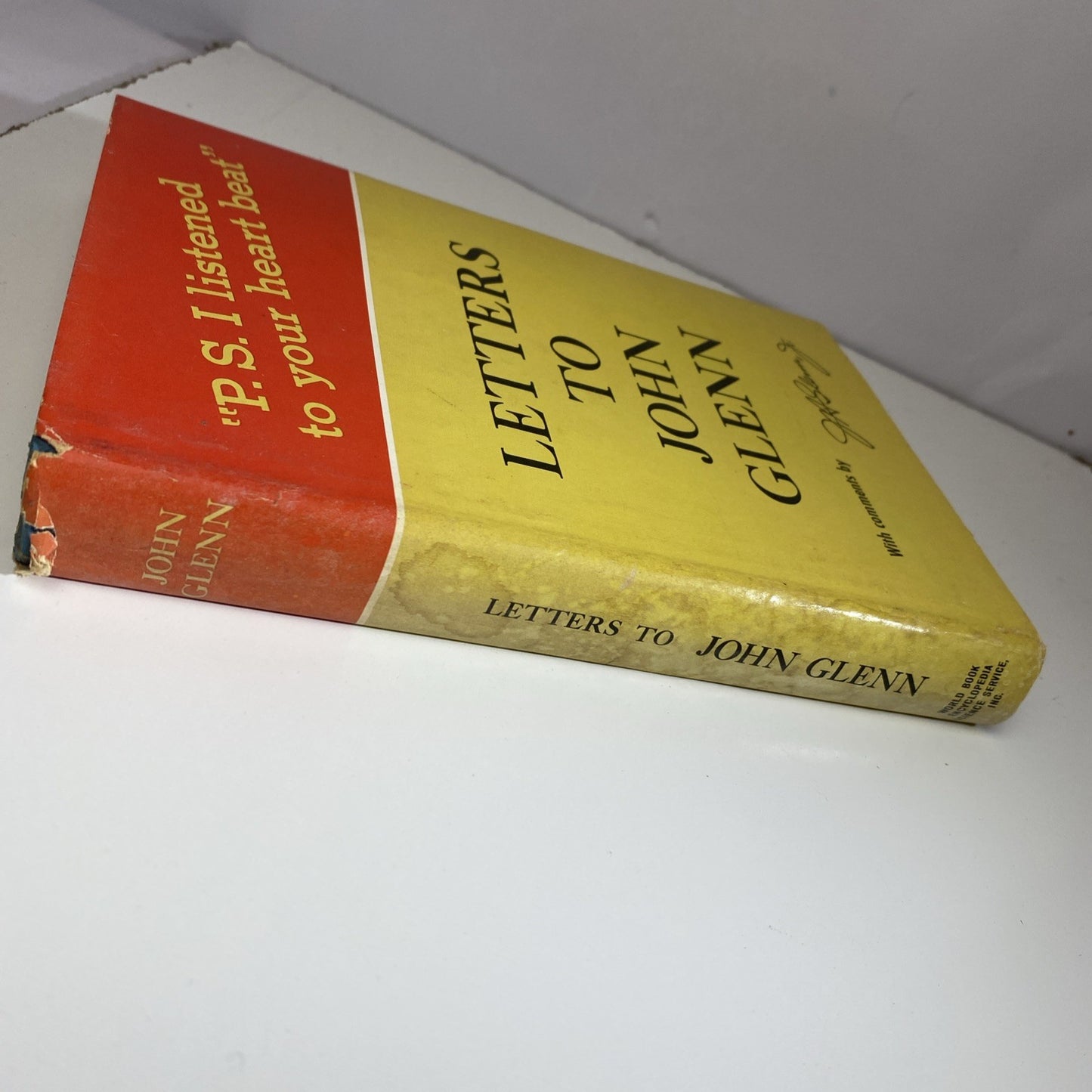 Letters To John Glenn World Book 1964 P. S. I Listened To Your Heartbeat