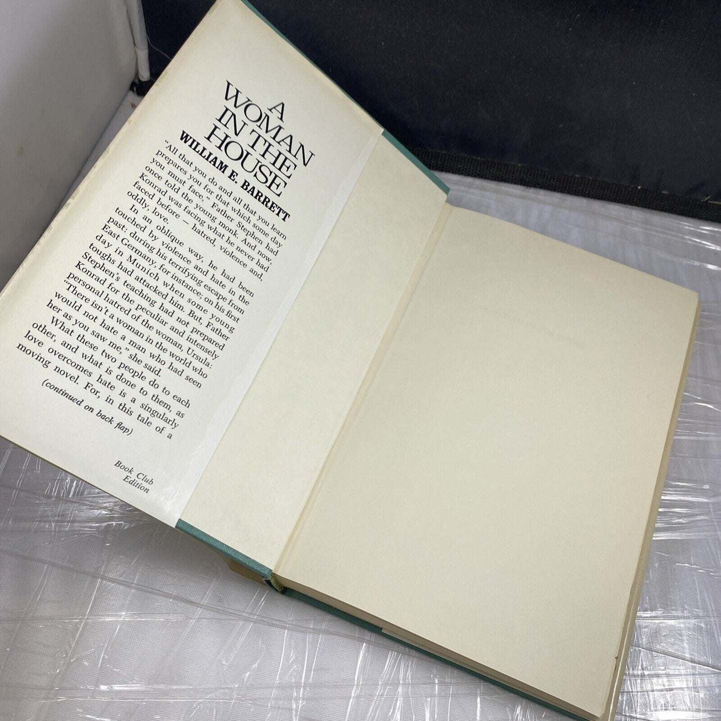 William E. Barrett A WOMAN IN THE HOUSE Book Club Edition
