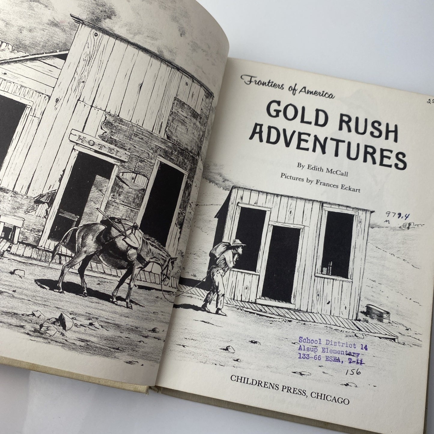 Vintage 60s History Gold Rush Adventures - Edith McCall Hc Frontiers Of America