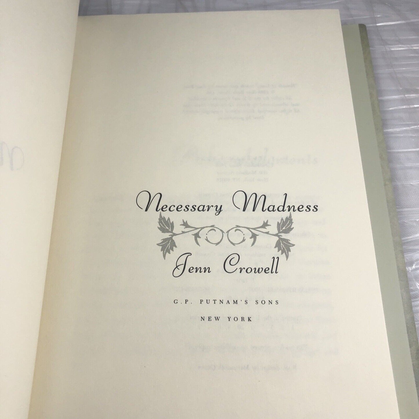 Crowell, Jenn NECESSARY MADNESS 1st Edition 1st Printing