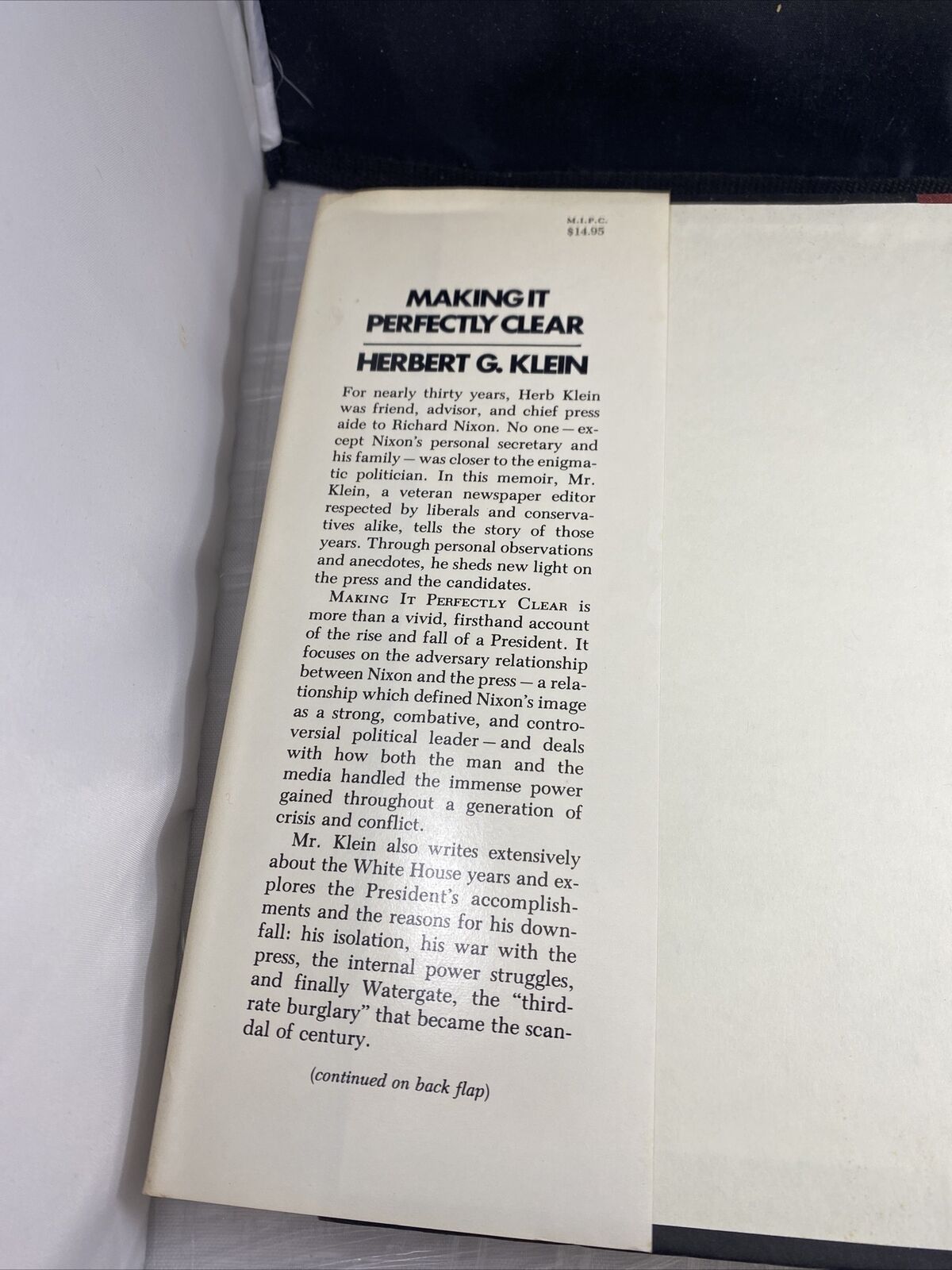 Making It Perfectly Clear by Herbert G. Klein (1980) Vintage Politics First Ed.