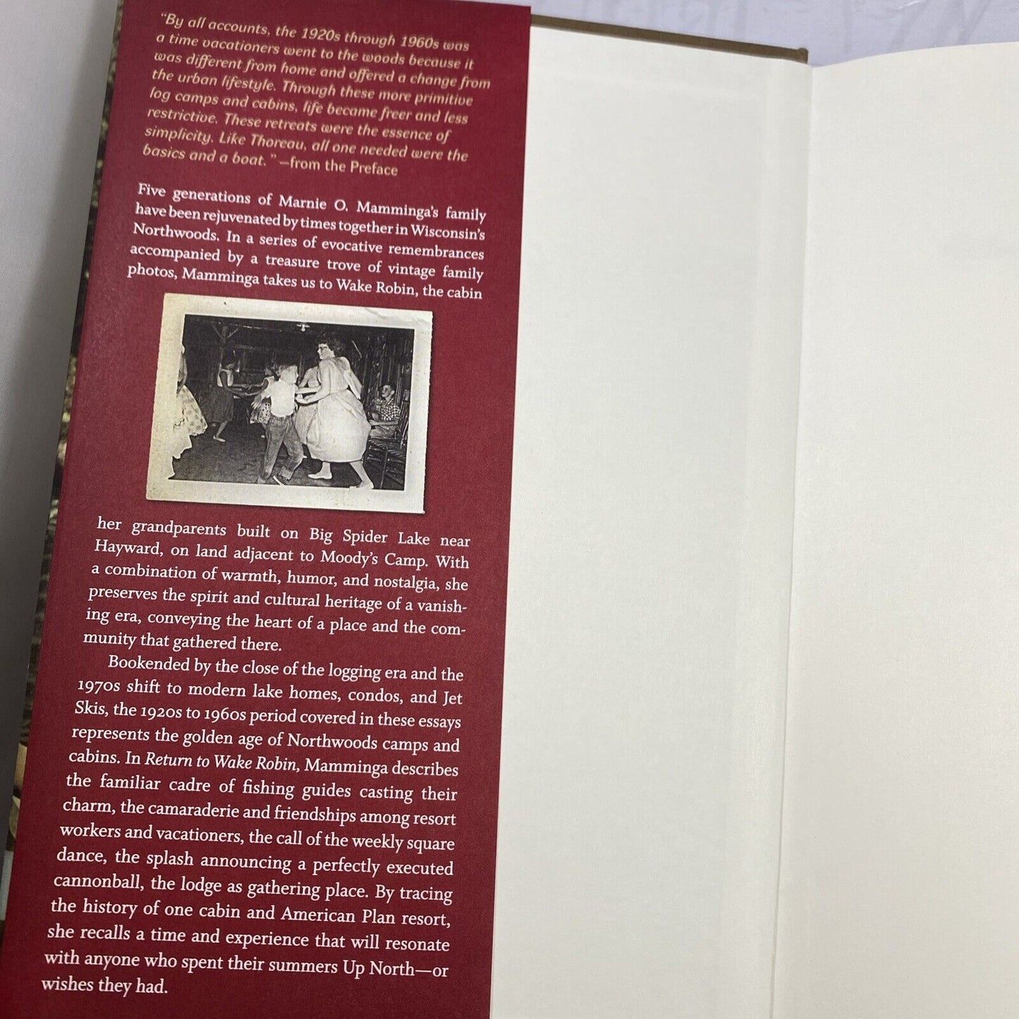RETURN TO WAKE ROBIN: ONE CABIN IN THE HEYDAY OF By Marnie O. Mamminga VG