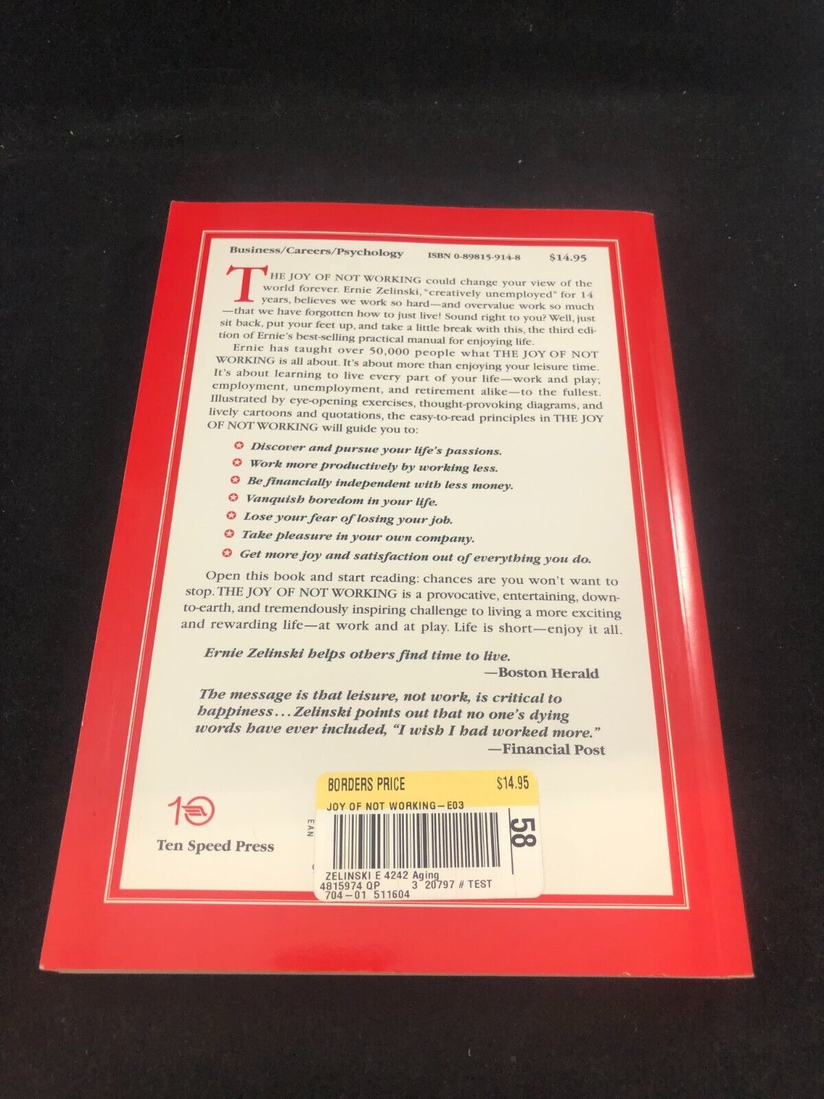 The Joy of Not Working: A Book - 0898159158, paperback, Ernie J Zelinski, new
