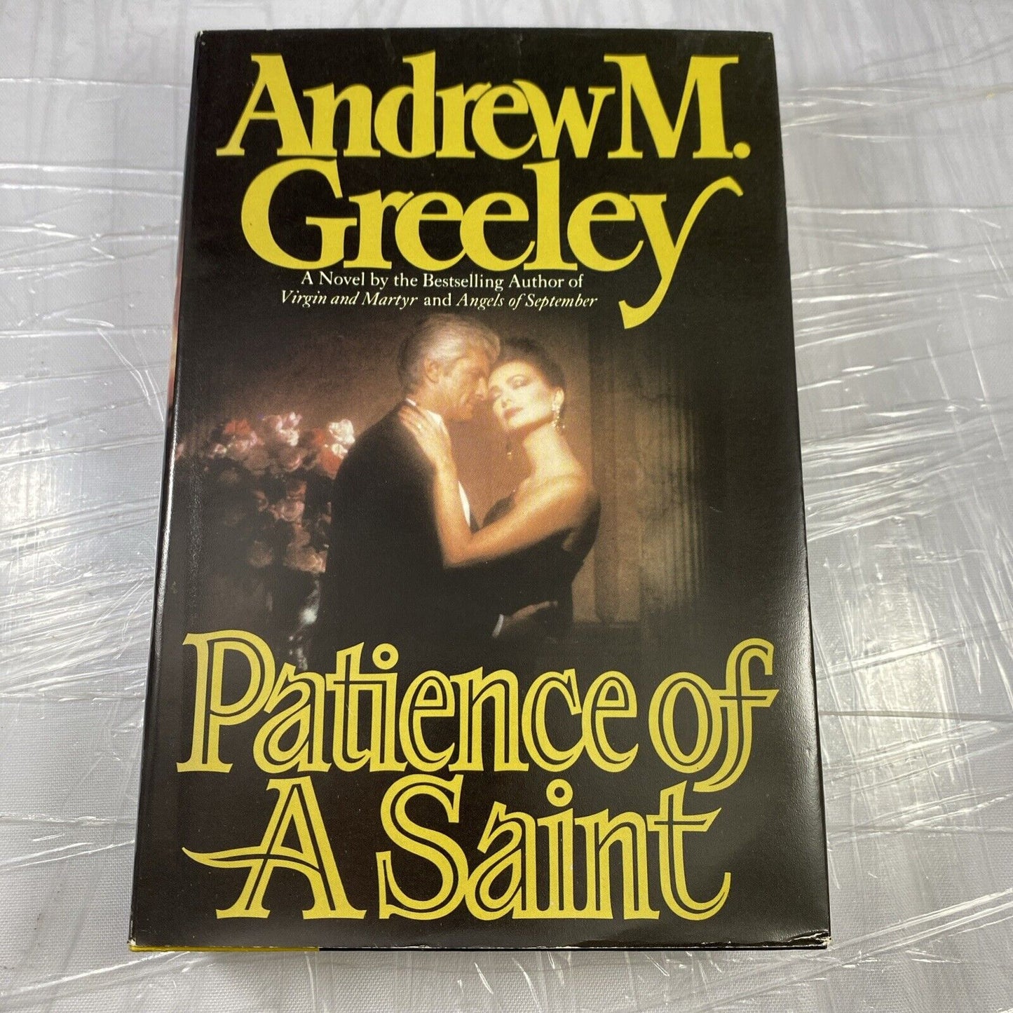 Patience of a Saint by Andrew M Greeley 1987 Hardcover BCE Vintage