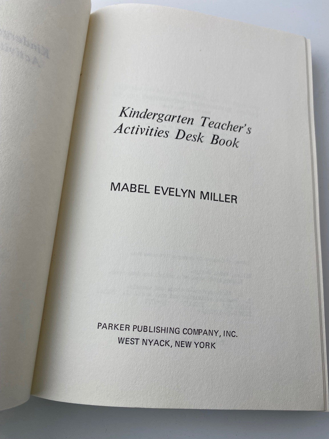 Rare Kindergarten Teacher's Activities Desk Book Mabel Evelyn Miller 1974