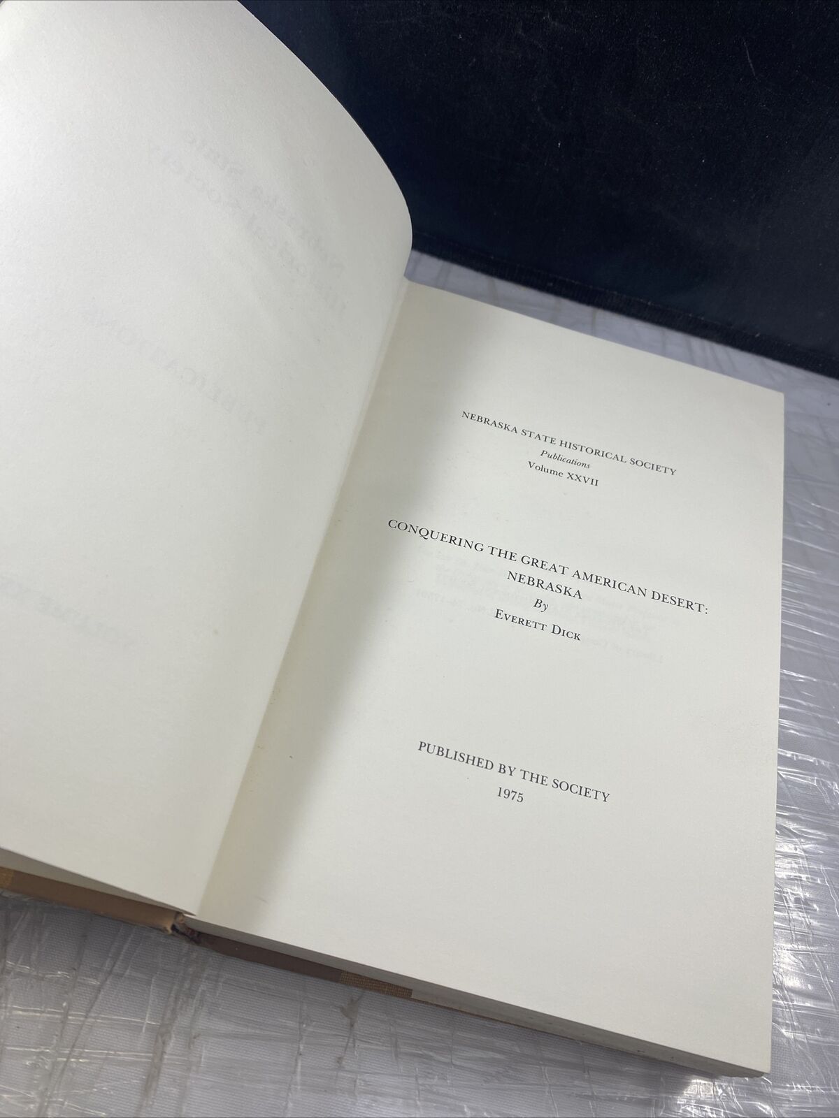 Conquering the Great American Desert Everett Dick Vintage Mid American History