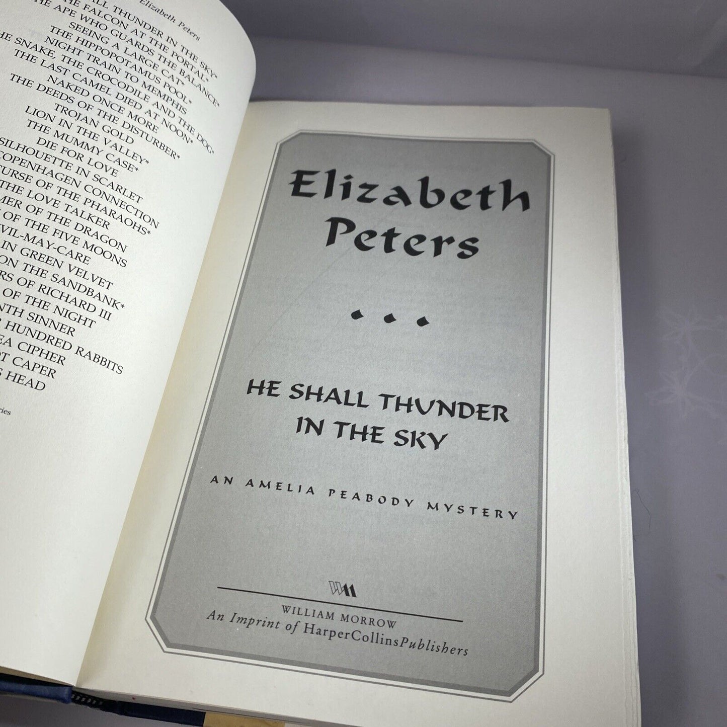 Elizabeth Peters. He Shall Thunder In The Sky (Amelia Peabody #15) - hardcover