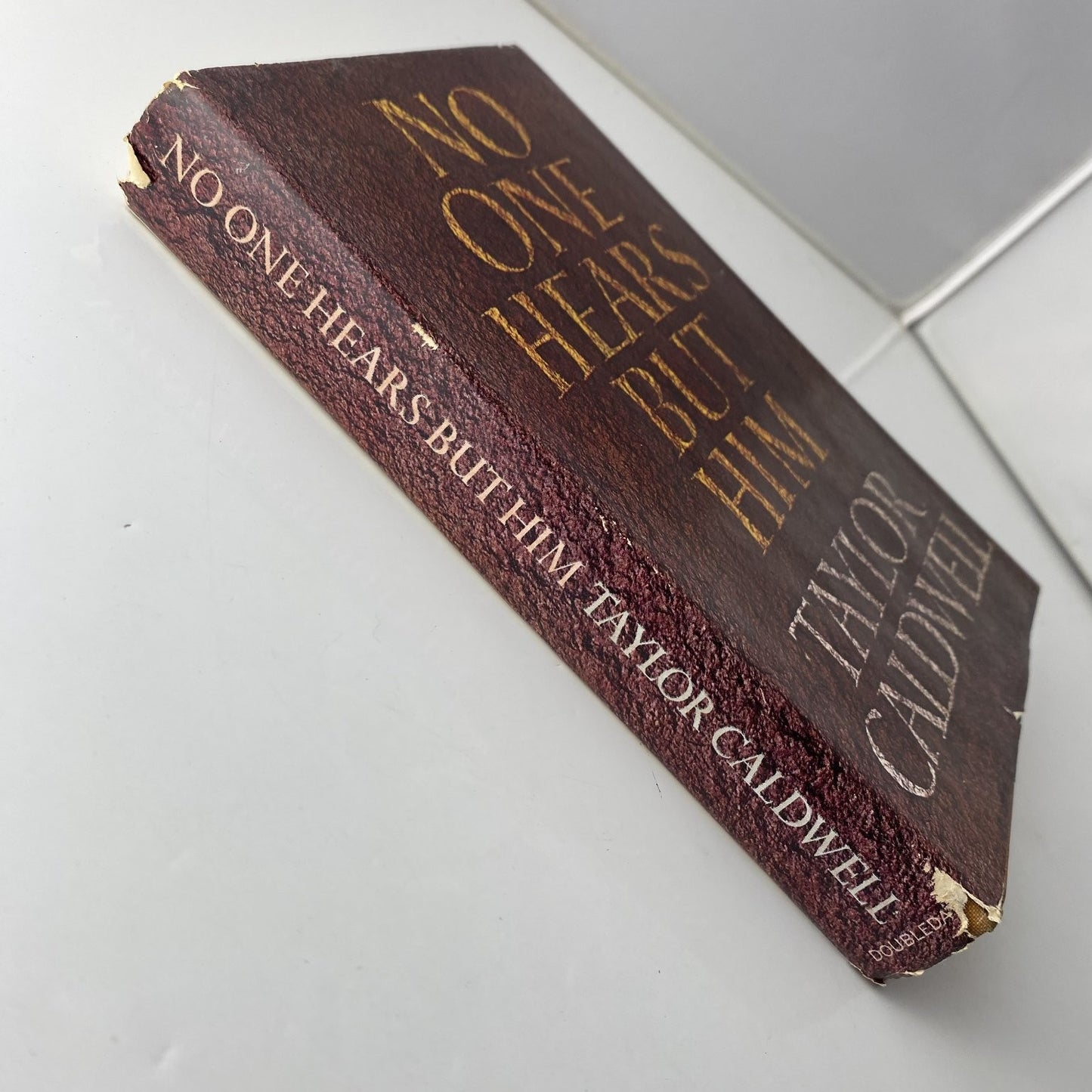 No One Hears But Him Taylor Caldwell 1966 First Edition Doubleday