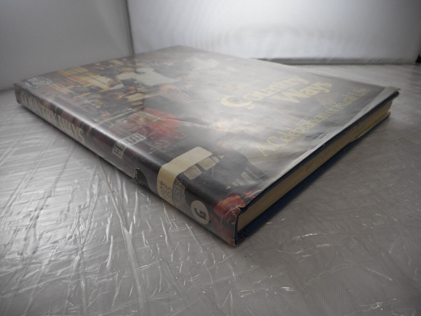 Reader's Digest Country Ways: A celebration of Rural Life 1988 First Edition