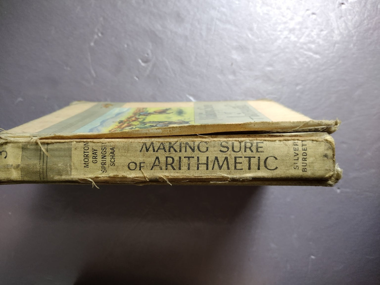 Making Sure of Arithmetic Morton Gray Schaaf Vintage Textbook Silver Burdett