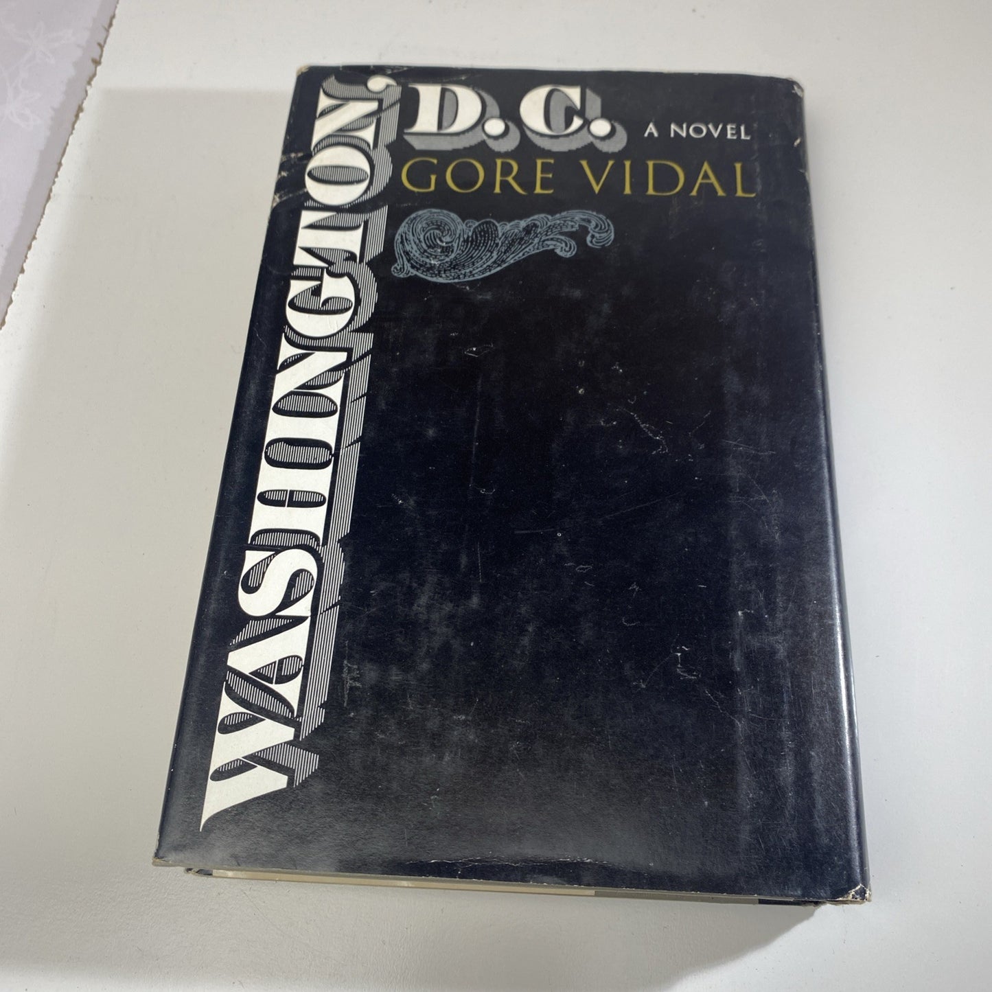 Washington, DC: A Novel by Gore Vidal Hardcover ~ Book Club Edition, 1967