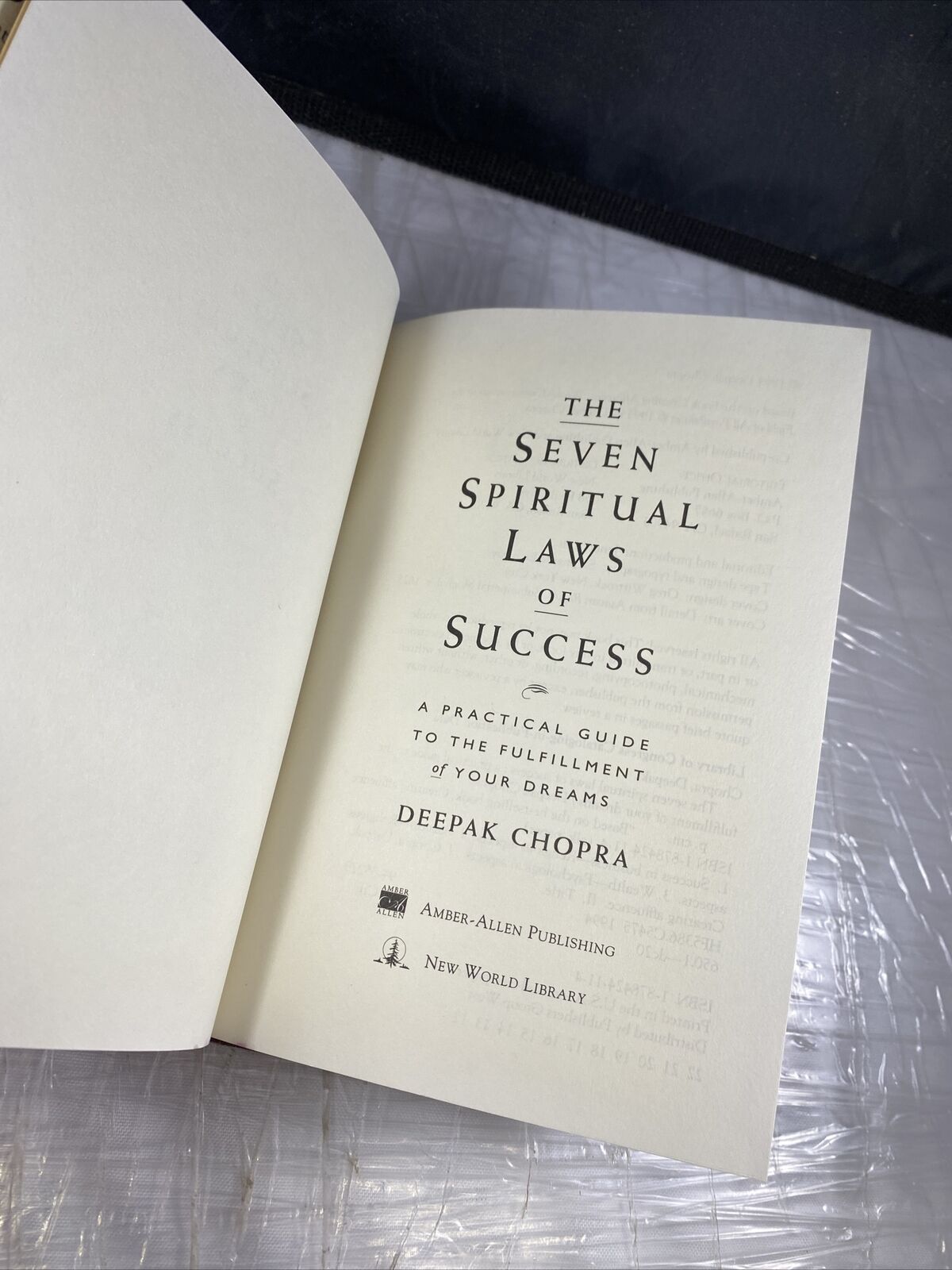 The Seven Spiritual Laws of Success by Deepak Chopra (1994, TPB)
