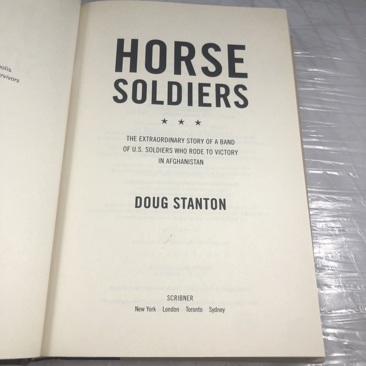 HORSE SOLDIERS U.S. Soldiers in Afghanistan Doug Stanton (2009) No DJ