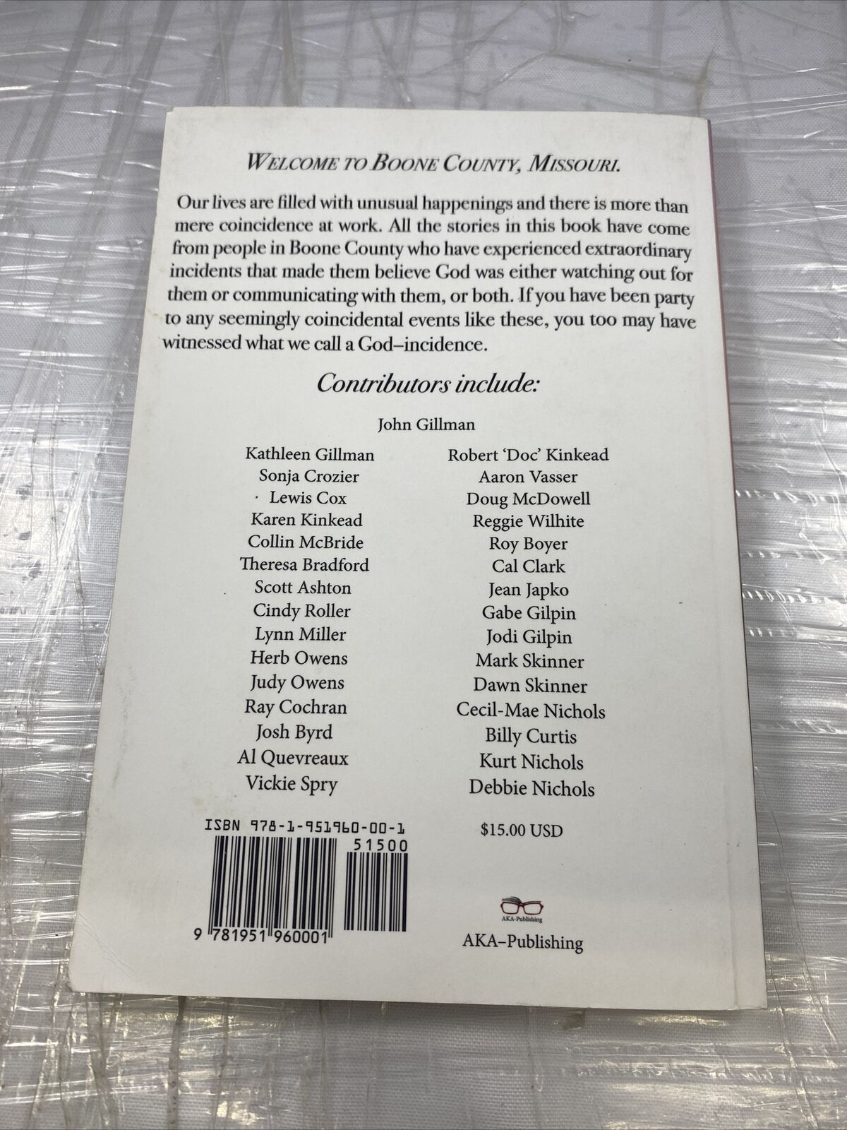 God-Incidences: in Boone County by John Gillman: Used Rare Missouri Local PPB