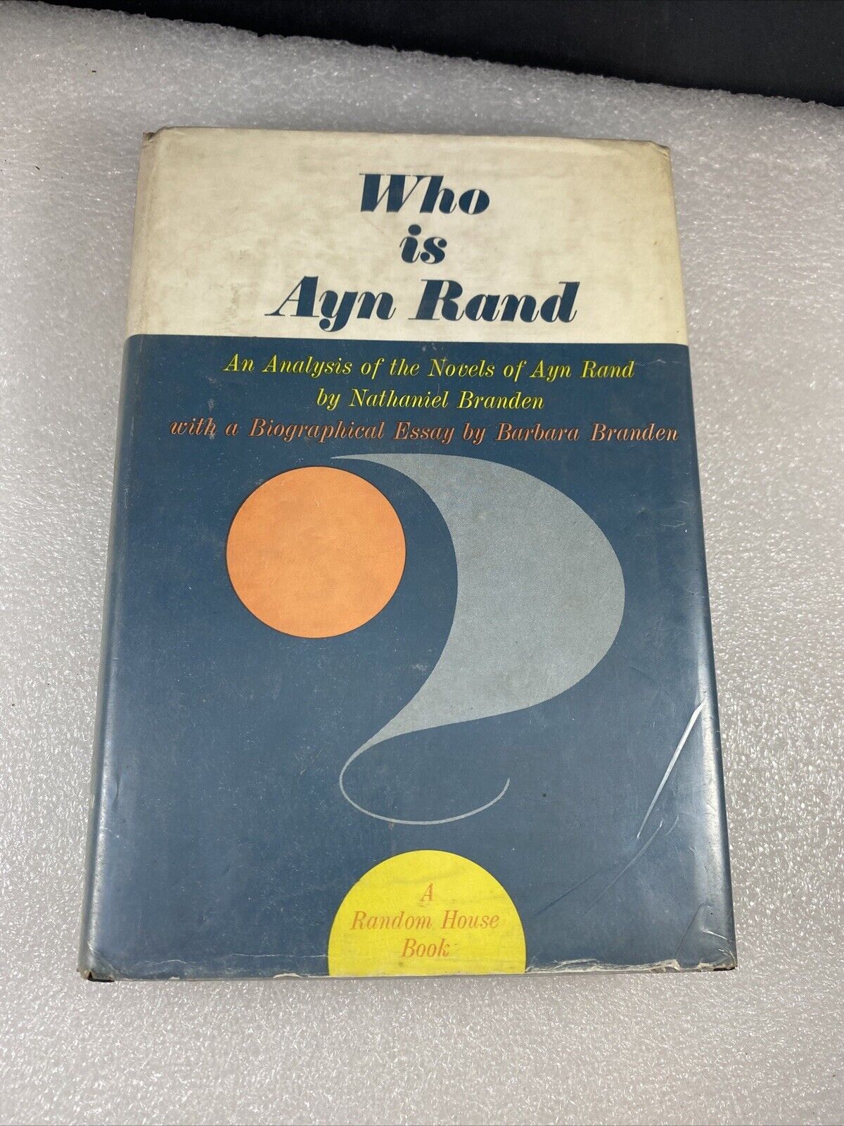 Who Is Ayn Rand By Nathaniel Branden, Vintage 60s Study Of Literature Ex Iibrary