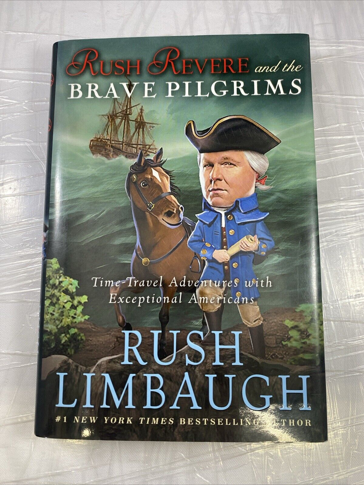 Rush Revere and the Brave Pilgrims: Tim- 9781476755861, hardcover, Rush Limbaugh