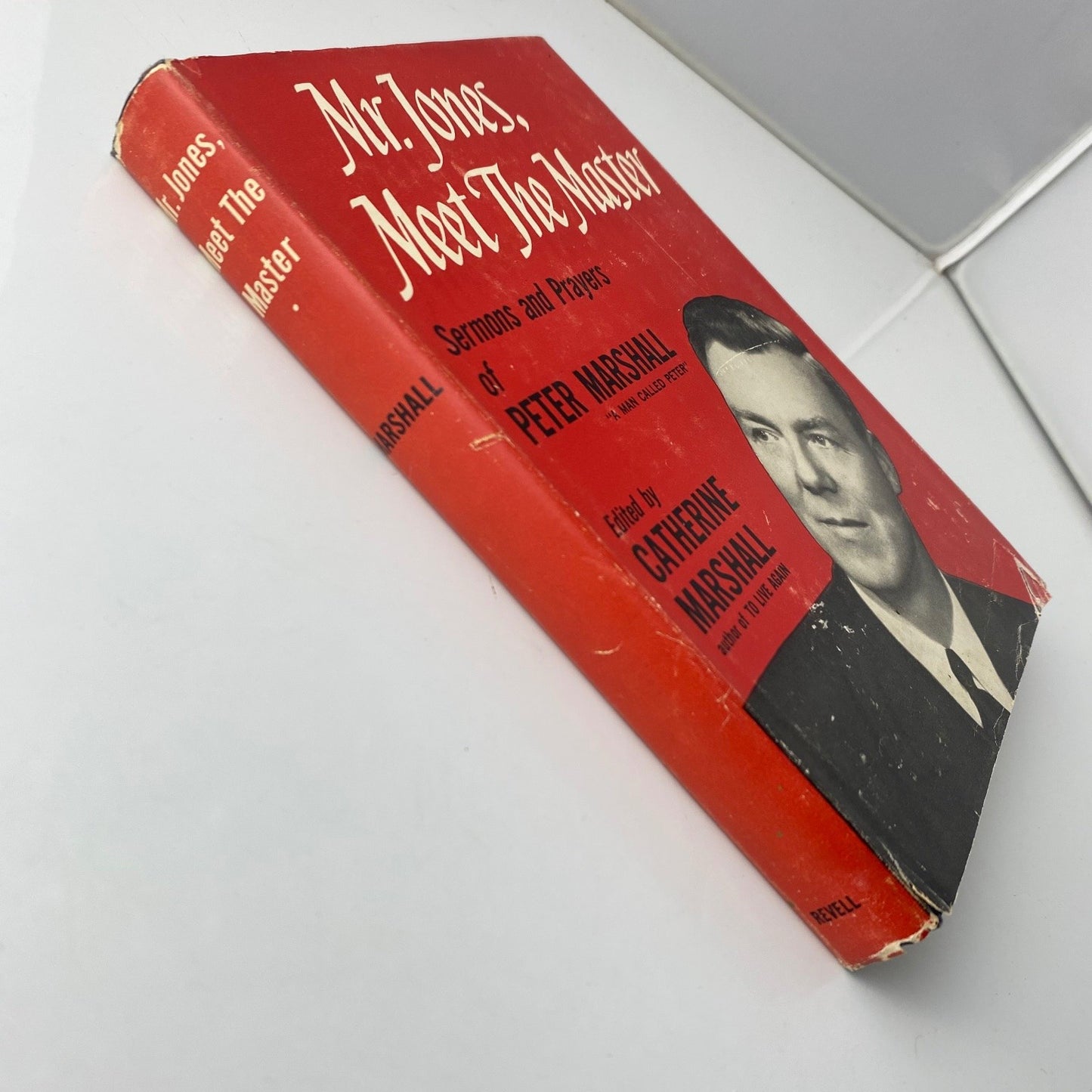 Mr Jones Meet The Master Peter Marshall 1950 45th Printing Sermons