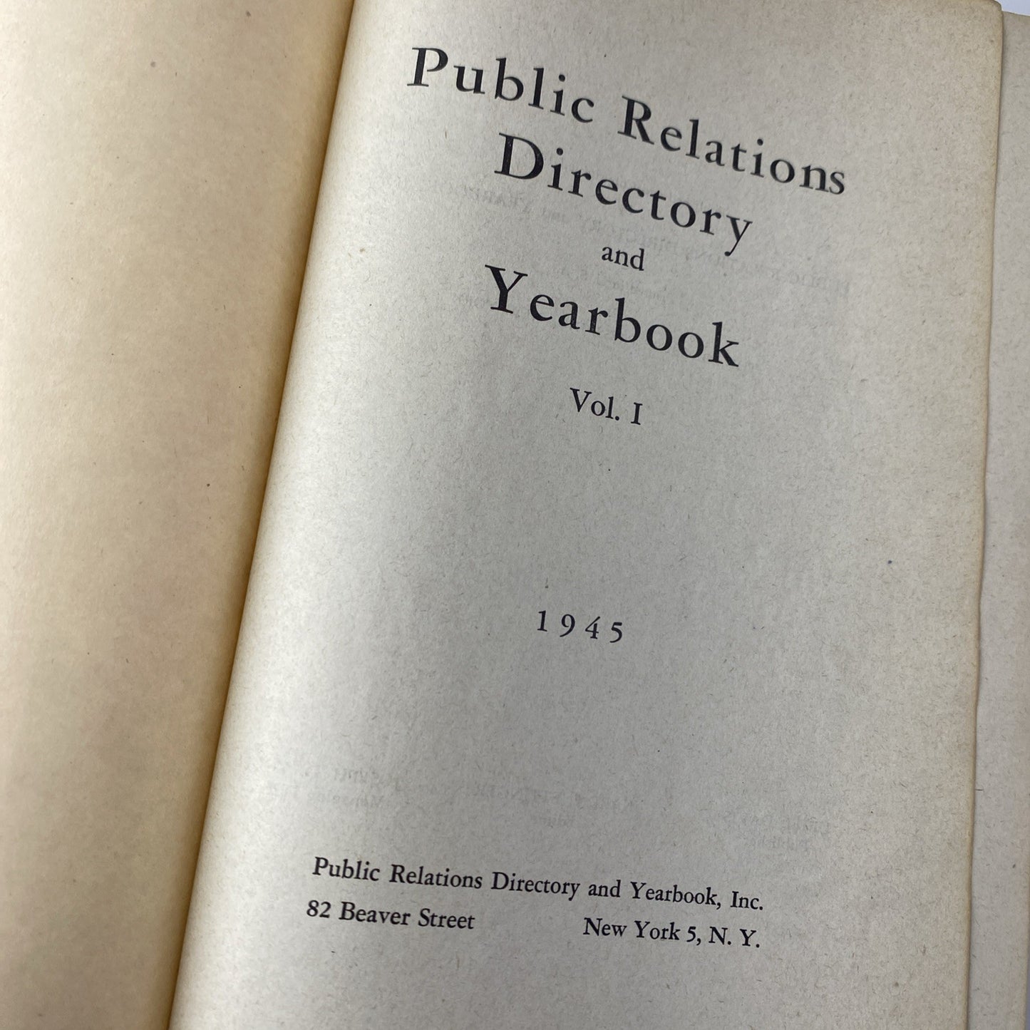 Public Relations Directory Yearbook Vol. 1 Business Politics Vintage 1945 HC