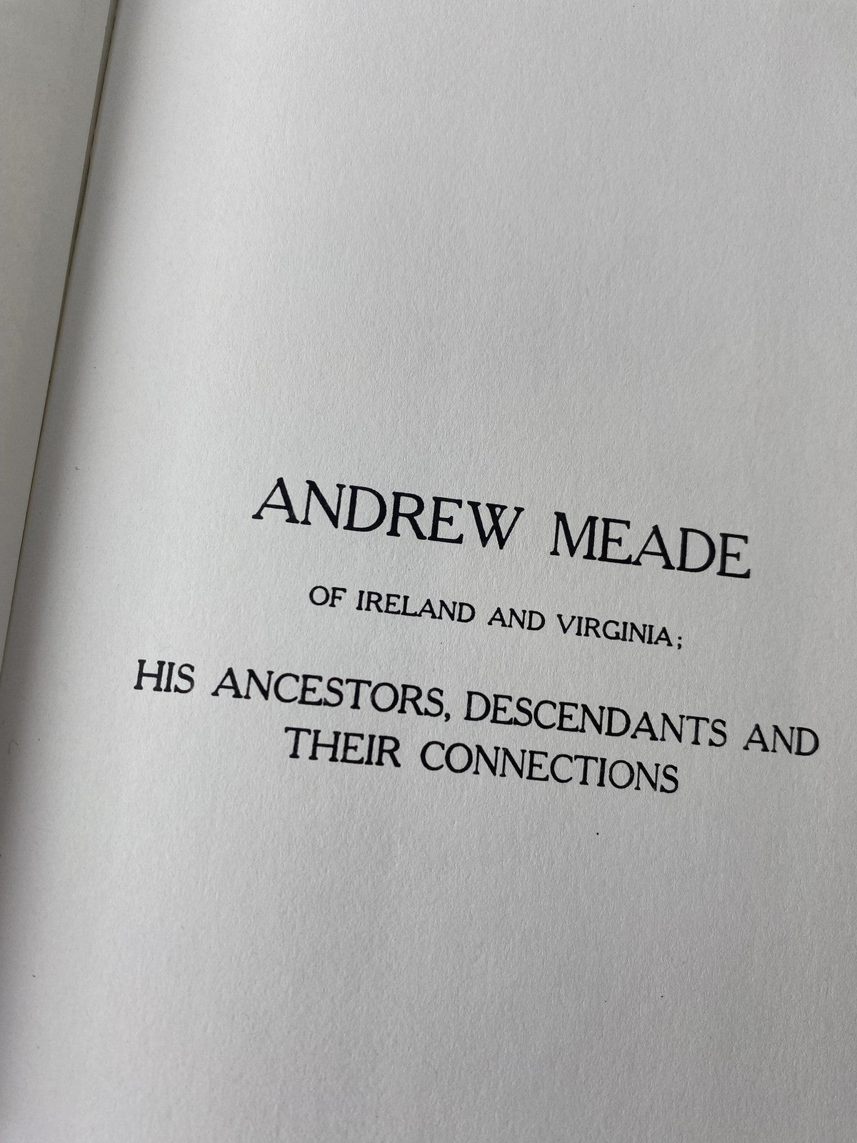 Vintage Andrew Meade of Ireland Virginia Ancestors Descendants Baskervill Book H