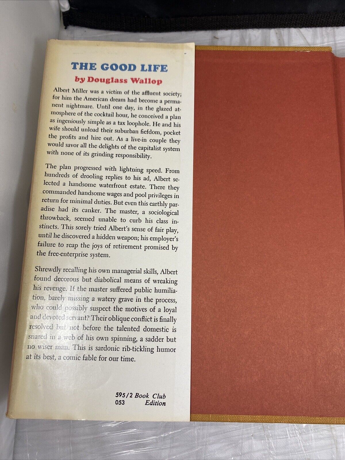 The Good Life by Douglass Wallop - 1968 HB w/ DJ Vintage Fiction Book Club Ed.