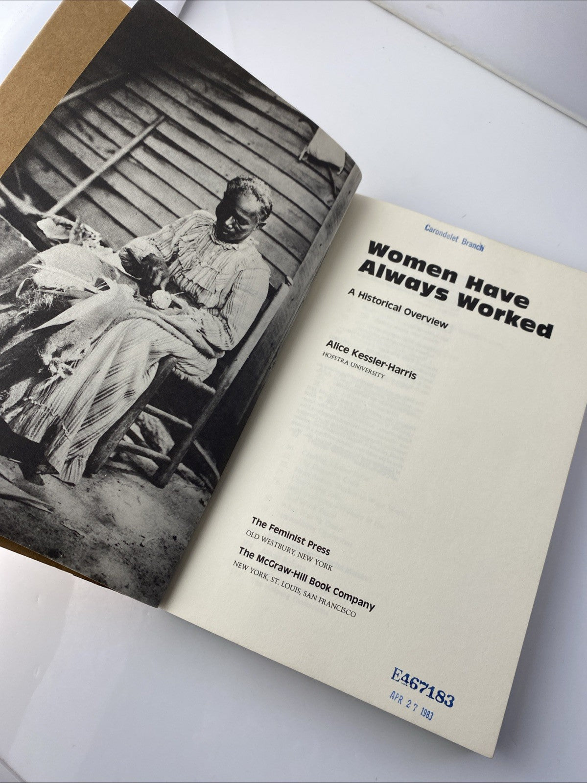 Rare Vintage Women Have Always Worked , A historical Overview by Alice Kessler