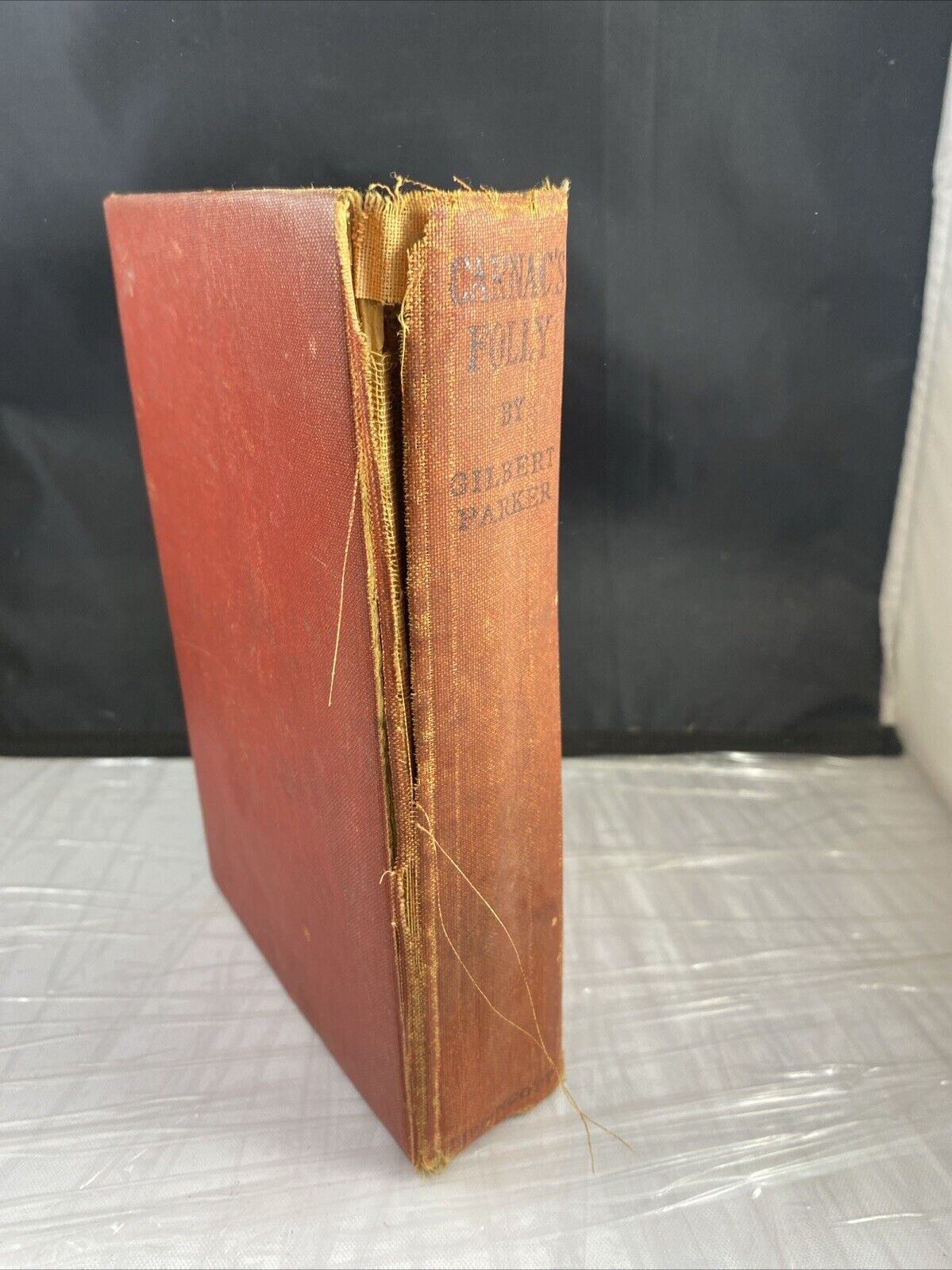 1922 Gilbert Parker CARNAC'S FOLLY Late 1800's Canada Novel Antique Travel Story