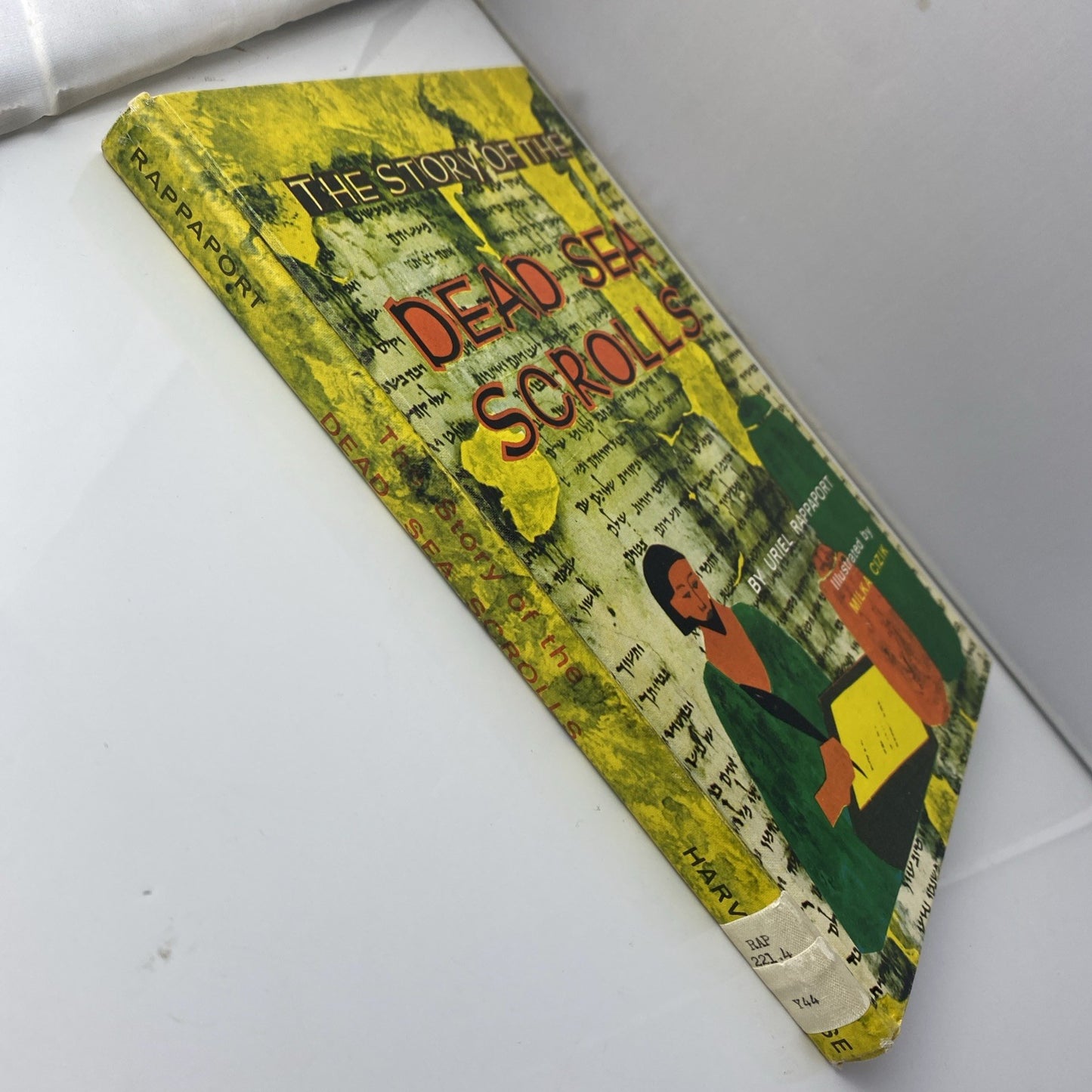 Uriel Rappaport THE STORY OF THE DEAD SEA SCROLLS 1st Edition 1st Printing