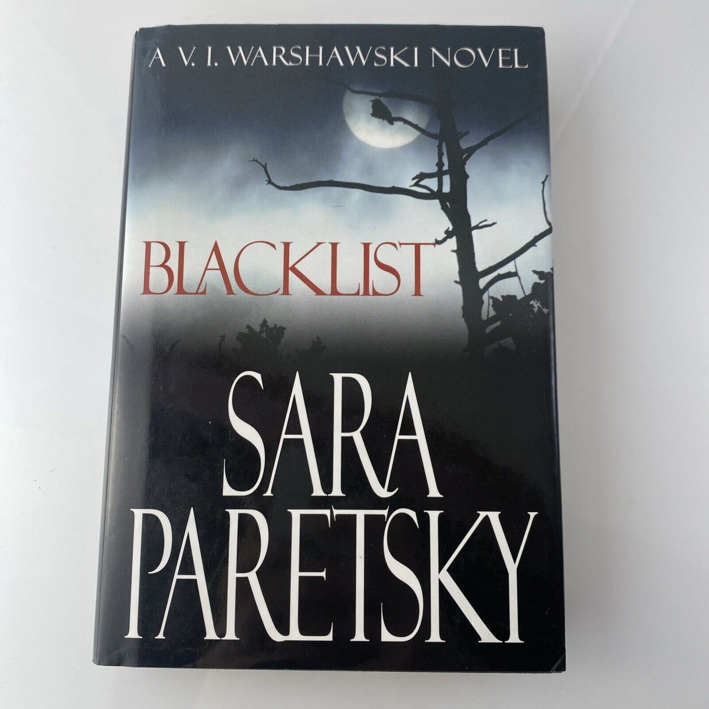 Blacklist; V.I. Warshawski Novel - Sara Paretsky, Book Club Edition hardcover