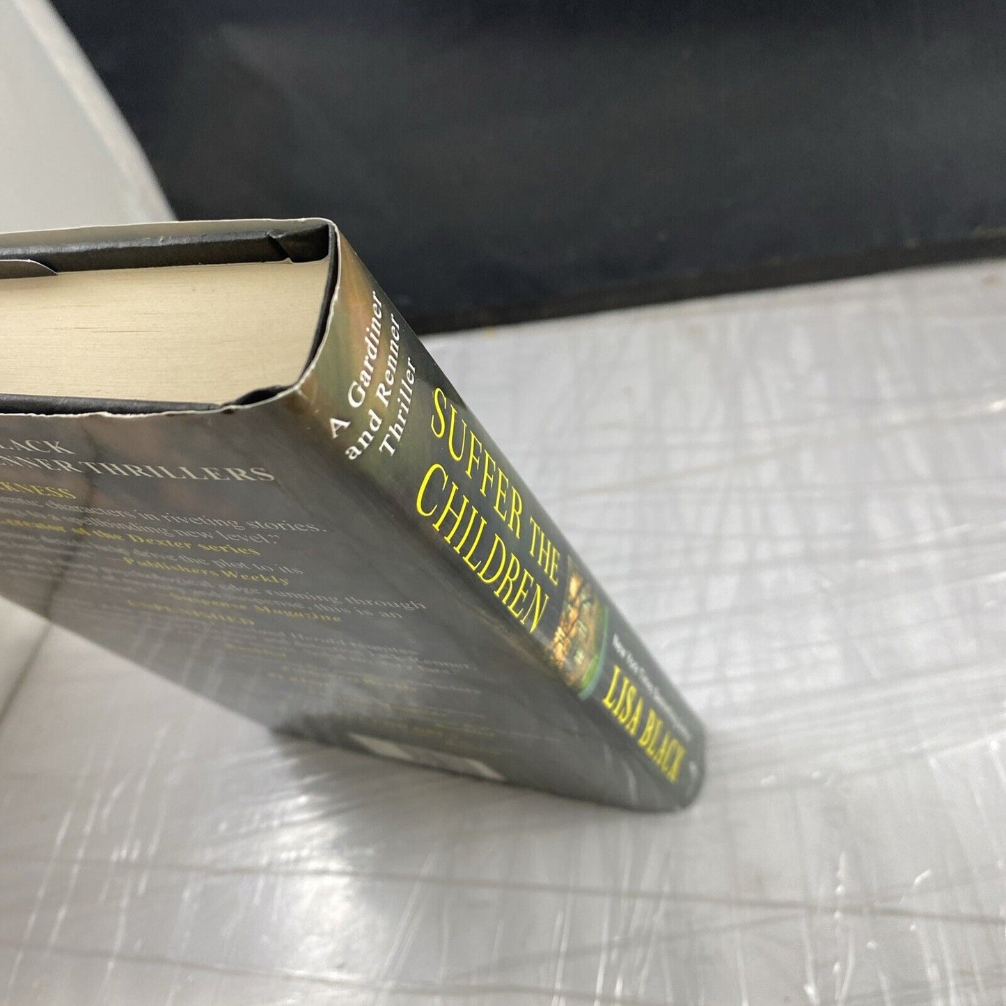 Suffer the Children (A Gardiner and Renner Novel) - Hardcover - Very Good