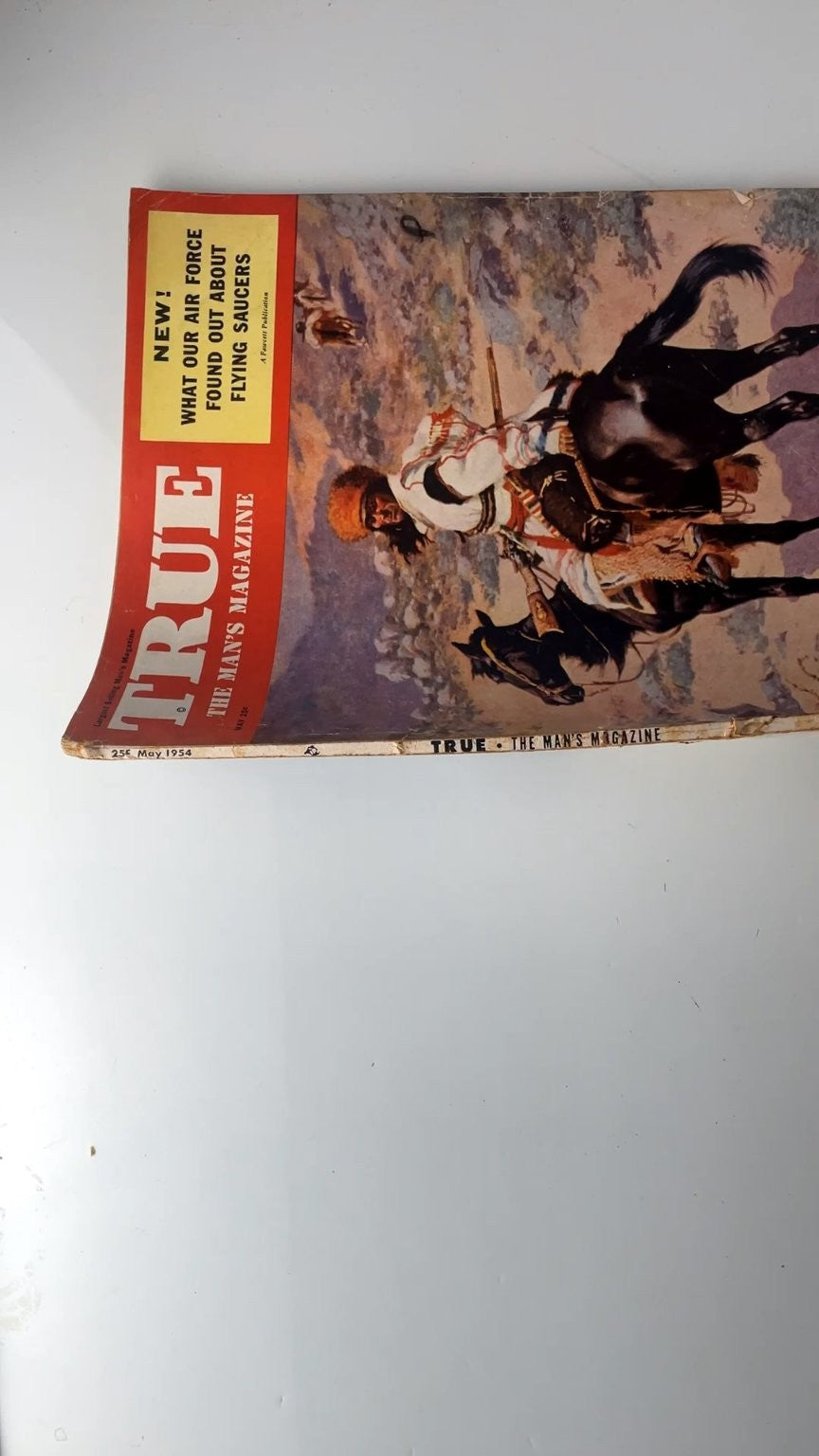 True The Man's Magazine May 1954 Illustrated Flying Saucers Remington
